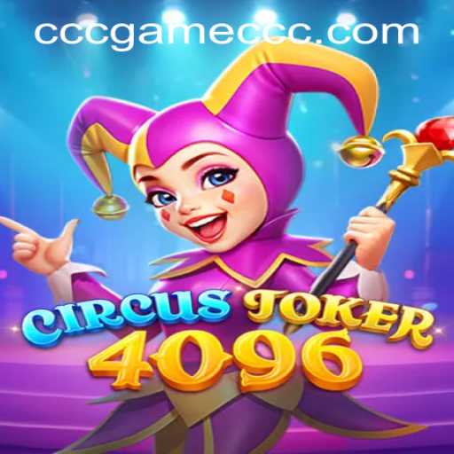 Unveiling CircusJoker4096: A Thrilling Gaming Experience