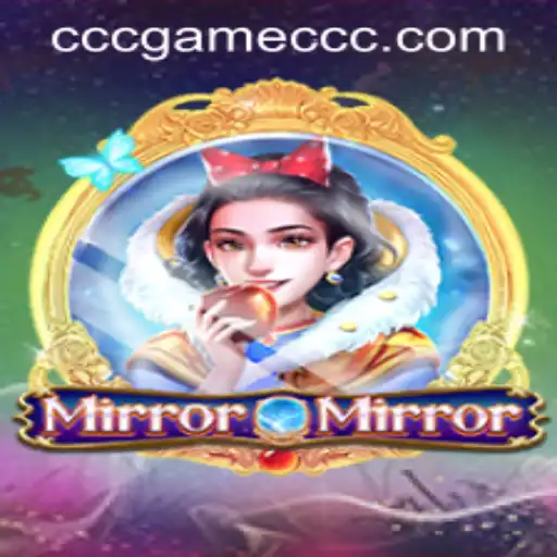 Discovering MirrorMirror: The Ultimate CCCGame Experience